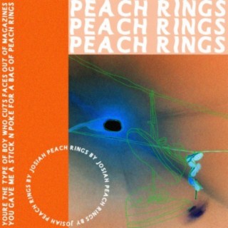 peach rings lyrics | Boomplay Music