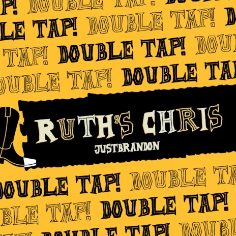 Ruth's Chris (Double Tap) | Boomplay Music