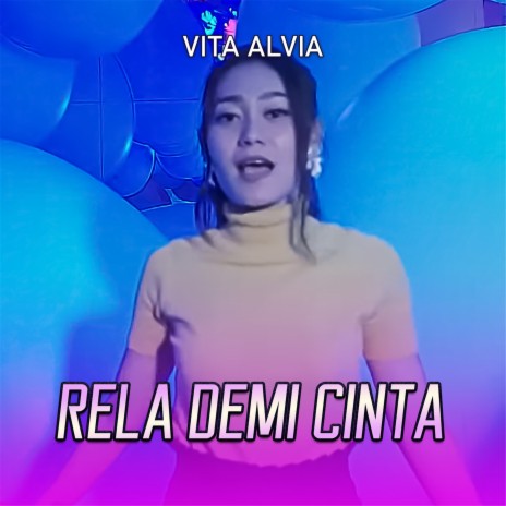 Rela Demi Cinta | Boomplay Music