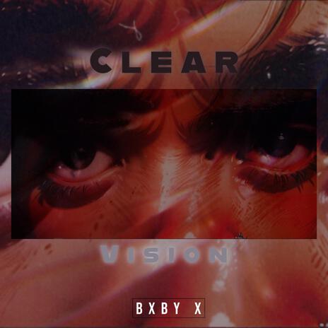 Clear Vision | Boomplay Music