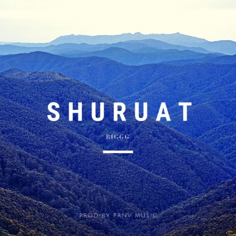 Shuruat ft. PRNV music | Boomplay Music