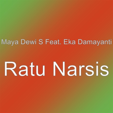 Ratu Narsis | Boomplay Music