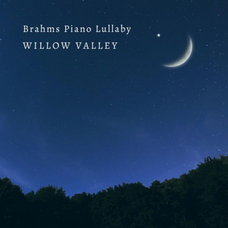 Brahms Piano Lullaby | Boomplay Music