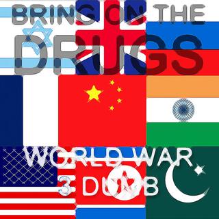 World War 3 Dumb