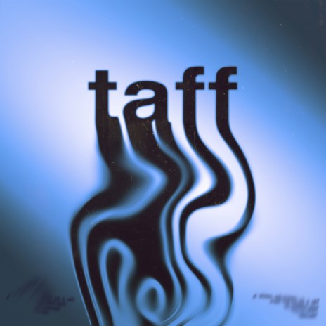 TAFF | Boomplay Music