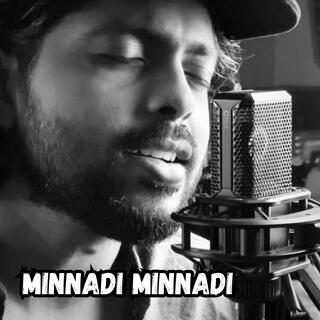 Minnadi Minnadi Minnaminunge