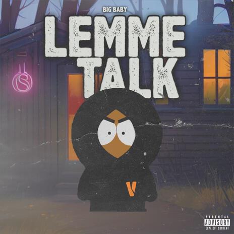 Lemme Talk | Boomplay Music