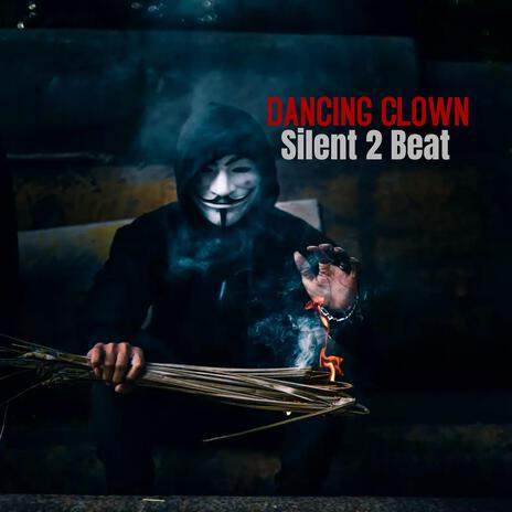 Dancing Clown | Boomplay Music