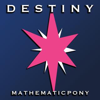 Destiny