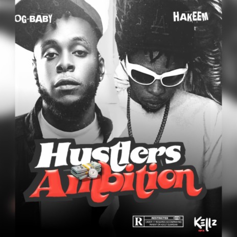 Hustlers ambition ft. Hakeem