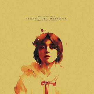 veneno del desamor (super deluxe)