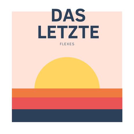 Das Letzte