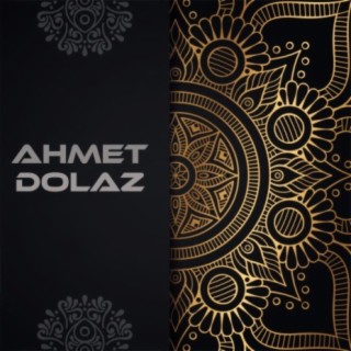 Download Ahmet Dolaz Album Songs: Sen Benden Gittin Gideli.