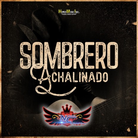 Sombrero A Chalinado | Boomplay Music