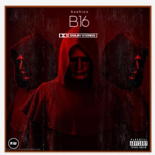 B16 lyrics | Boomplay Music