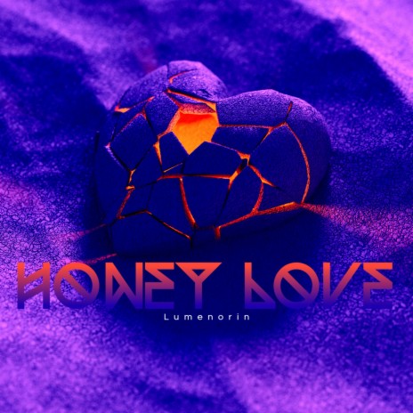 Honey Love | Boomplay Music