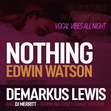 Nothing (Demarkus Lewis Main Mix) ft. Demarkus Lewis