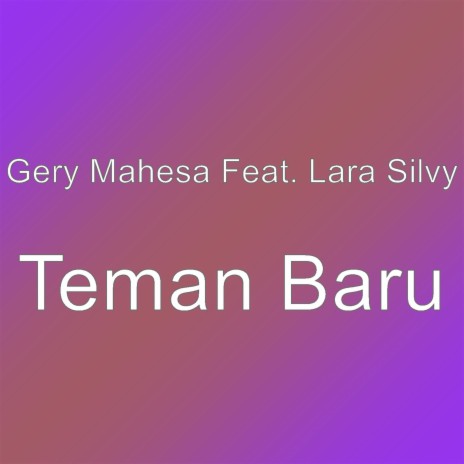 Teman Baru | Boomplay Music