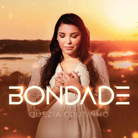 Bondade | Boomplay Music