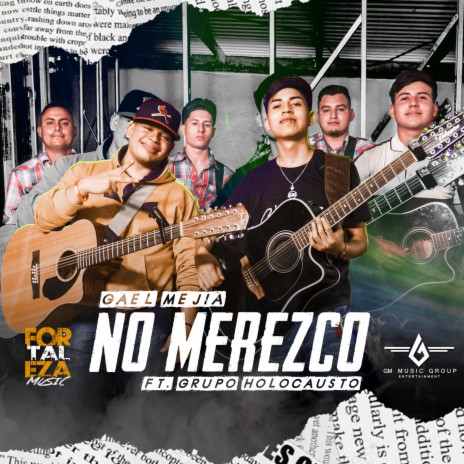No Merezco ft. Grupo Holocausto | Boomplay Music