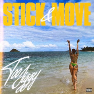 Stick & Move