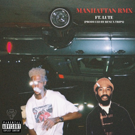 MANHATTAN (Remix) ft. Lute | Boomplay Music