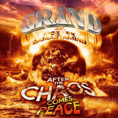 After The Chaos Comes Peace ft. Mozark Da’ masta- Mind | Boomplay Music