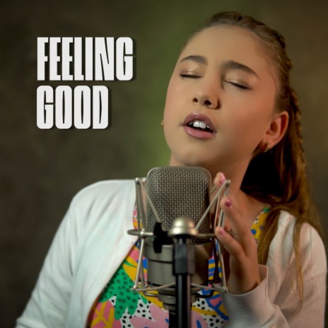 Feeling Good | Boomplay Music