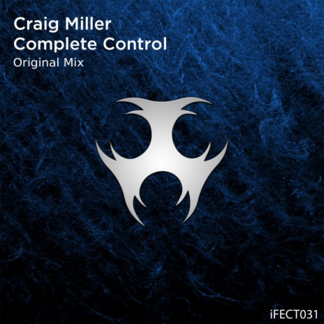 Complete Control (Original Mix) | Boomplay Music