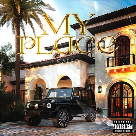 My Place | Boomplay Music