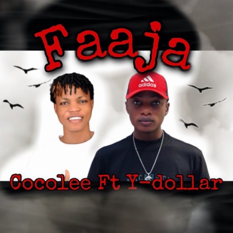 Faaja ft. Ydollar | Boomplay Music