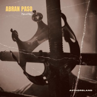 Abran Paso (Para el Rey) lyrics | Boomplay Music