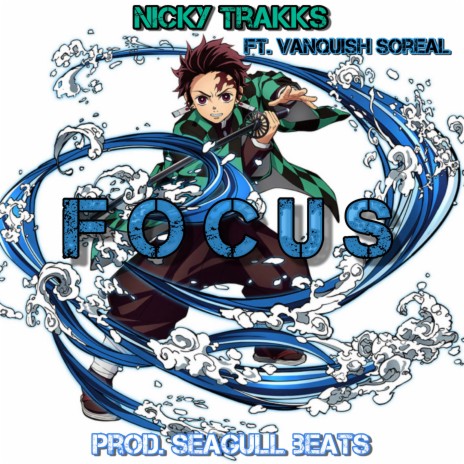 Focus (Tanjiro Rap) (feat. Vanquish)