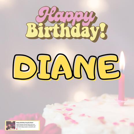 Birthday Song DIANE(Happy Birthday DIANE)