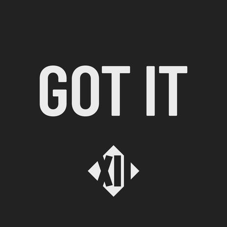 Got It | Boomplay Music