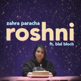 Roshni ft. blal bloch lyrics | Boomplay Music