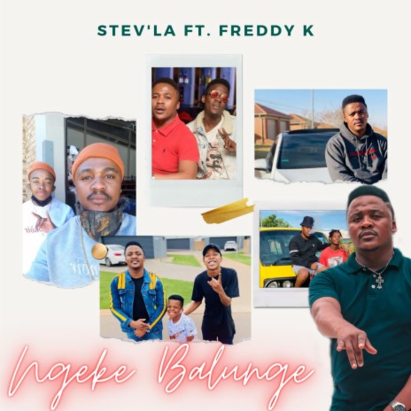 Ngeke Balunge (feat. Freddy K)
