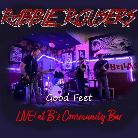 Good Feet (LIVE at B'z Community Bar) (Live) | Boomplay Music