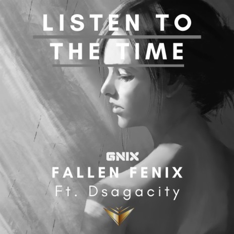 Listen to the time (feat. Dsagacity)