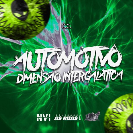 Automotivo Dimensão Intergalática ft. DJ Dudah | Boomplay Music