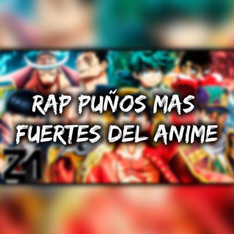 RAP PUÑOS mas FUERTES del ANIME (One punch, one victory)