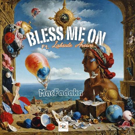 Bless me on (BMO) ft. Labside Arowo | Boomplay Music