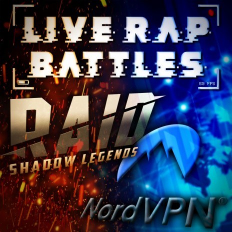 RAID: Shadow Legends vs. NordVPN ft. Freshy Kanal & Snakebite126 | Boomplay Music