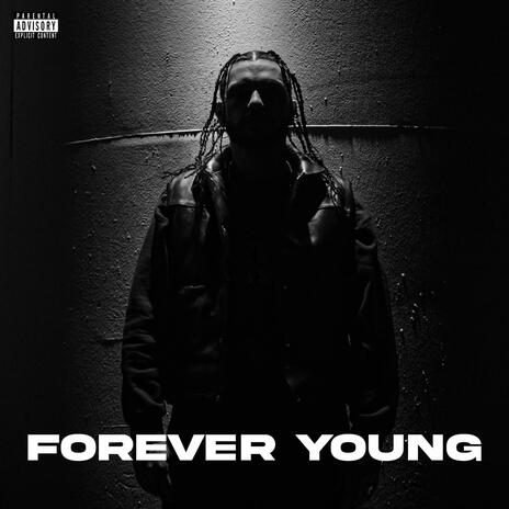 FOREVER YOUNG | Boomplay Music