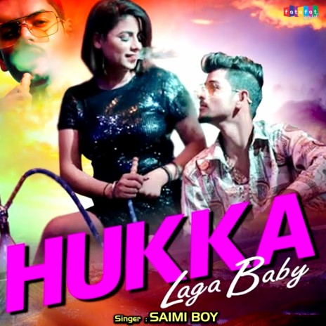 Hukka Laga Baby (Hindi) | Boomplay Music