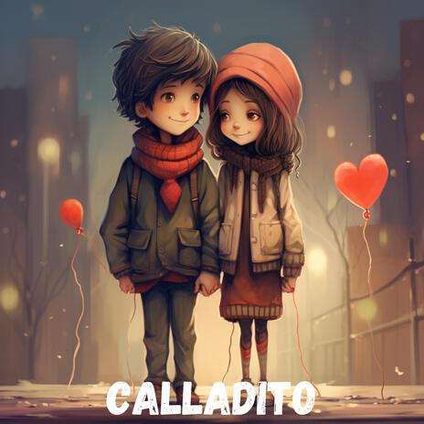 Calladito | Boomplay Music