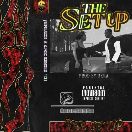 The Setup (feat. Apoc Krysis) | Boomplay Music