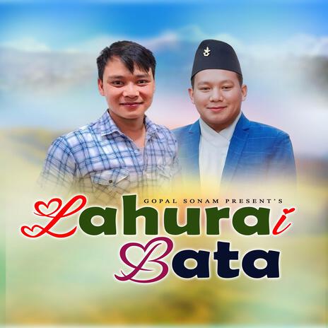 Lahurai Bata | Boomplay Music