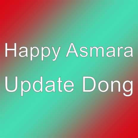 Update Dong | Boomplay Music