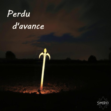 Perdu d'avance | Boomplay Music